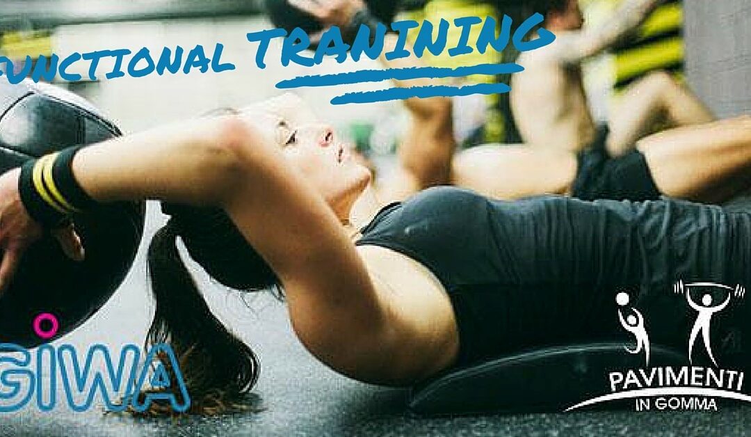 Cosa è il Training Funzionale